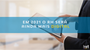 RH 2021: o RH será mais digital nesse ano
